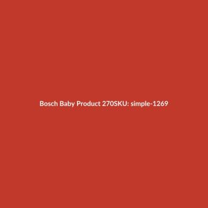 Bosch Baby Product 270