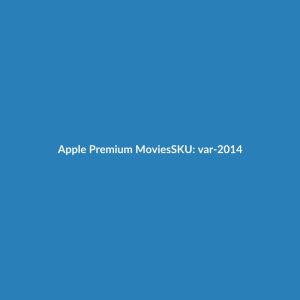 Apple Premium Movies