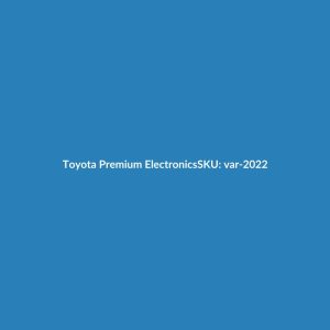Toyota Premium Electronics