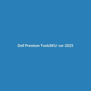 Dell Premium Tools