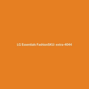 LG Essentials Fashion