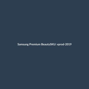 Samsung Premium Beauty