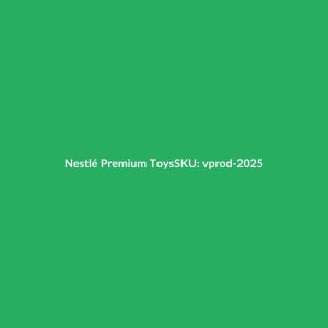 Nestlé Premium Toys