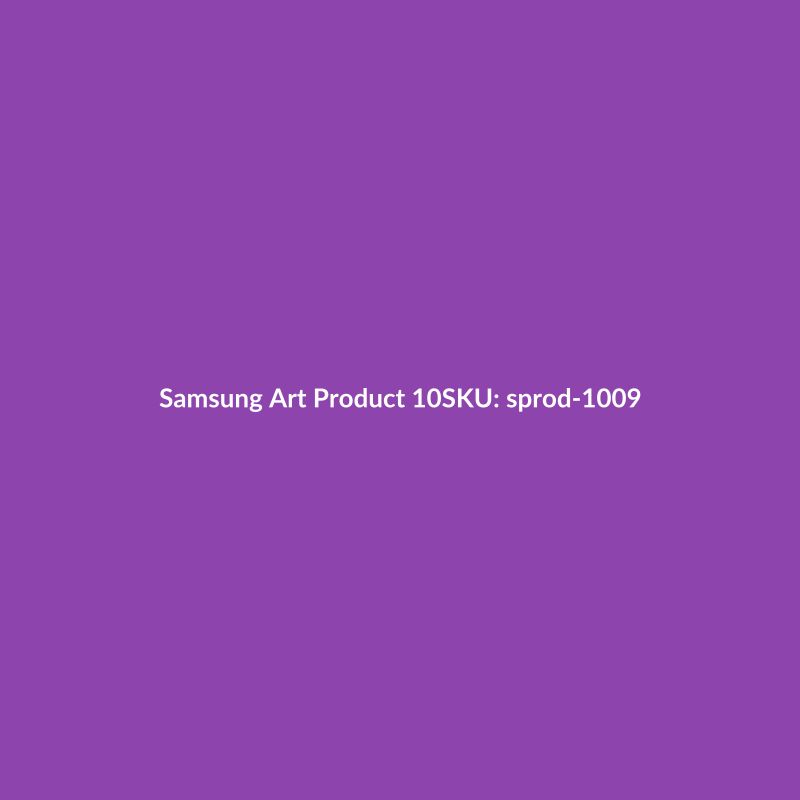 Samsung Art Product 10