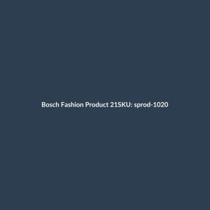 Bosch Fashion Product 21