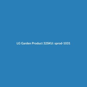 LG Garden Product 32